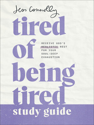 cover image of Tired of Being Tired Study Guide